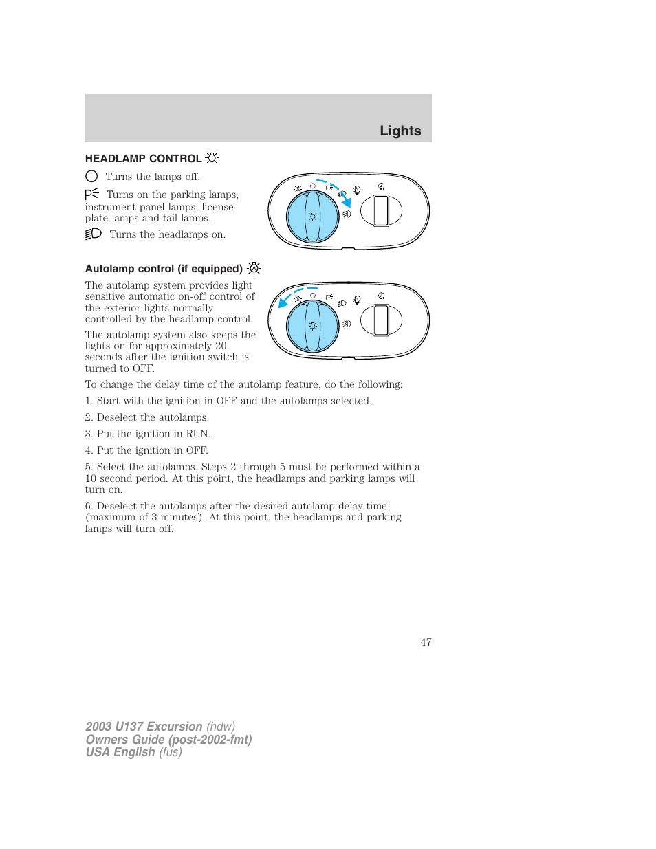 Lights | FORD 2003 Excursion v.3 User Manual | Page 47 / 256