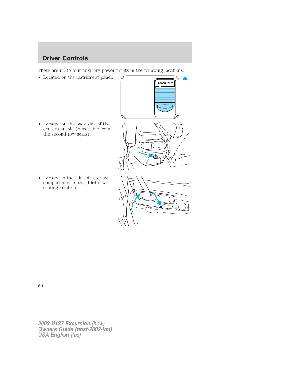 Driver controls | FORD 2003 Excursion v.3 User Manual | Page 60 / 256