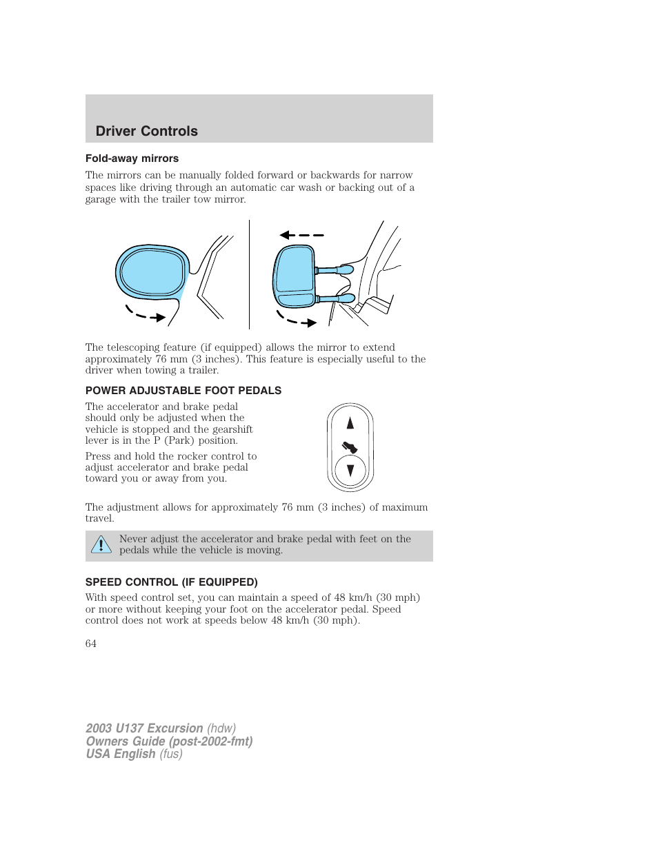 Driver controls | FORD 2003 Excursion v.3 User Manual | Page 64 / 256