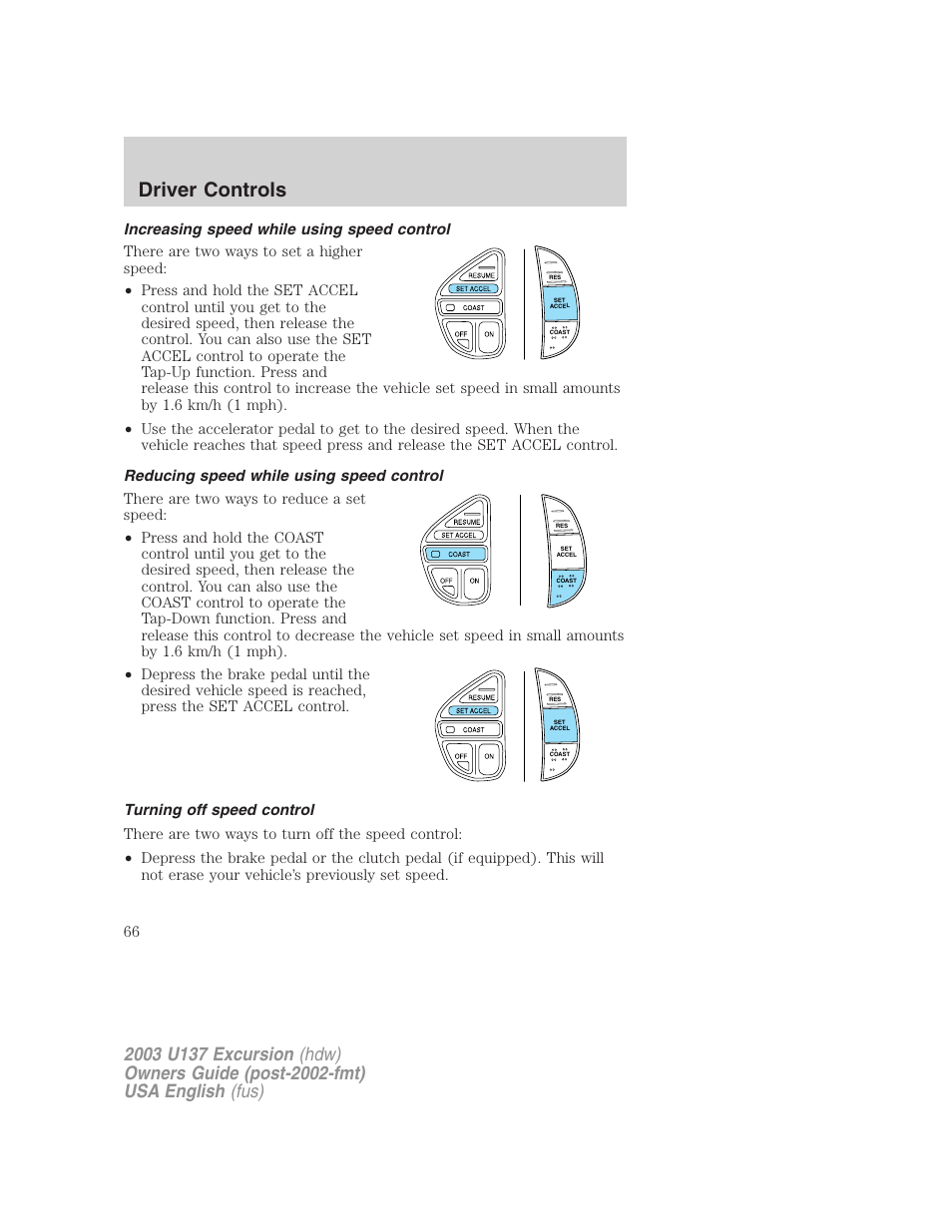 Driver controls | FORD 2003 Excursion v.3 User Manual | Page 66 / 256