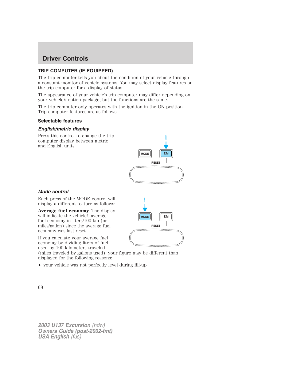 Driver controls | FORD 2003 Excursion v.3 User Manual | Page 68 / 256