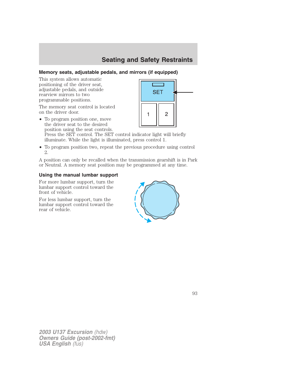 Seating and safety restraints | FORD 2003 Excursion v.3 User Manual | Page 93 / 256