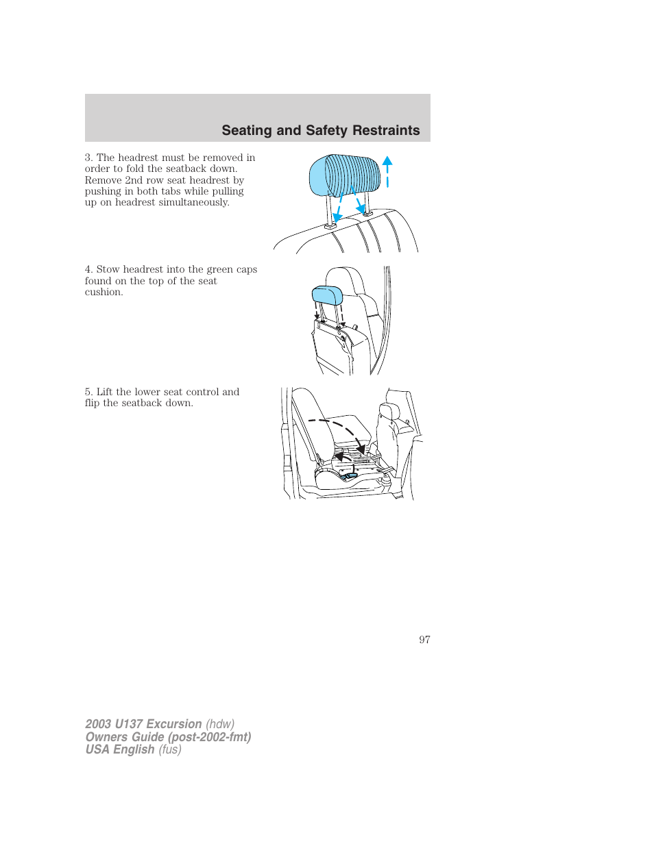 Seating and safety restraints | FORD 2003 Excursion v.3 User Manual | Page 97 / 256