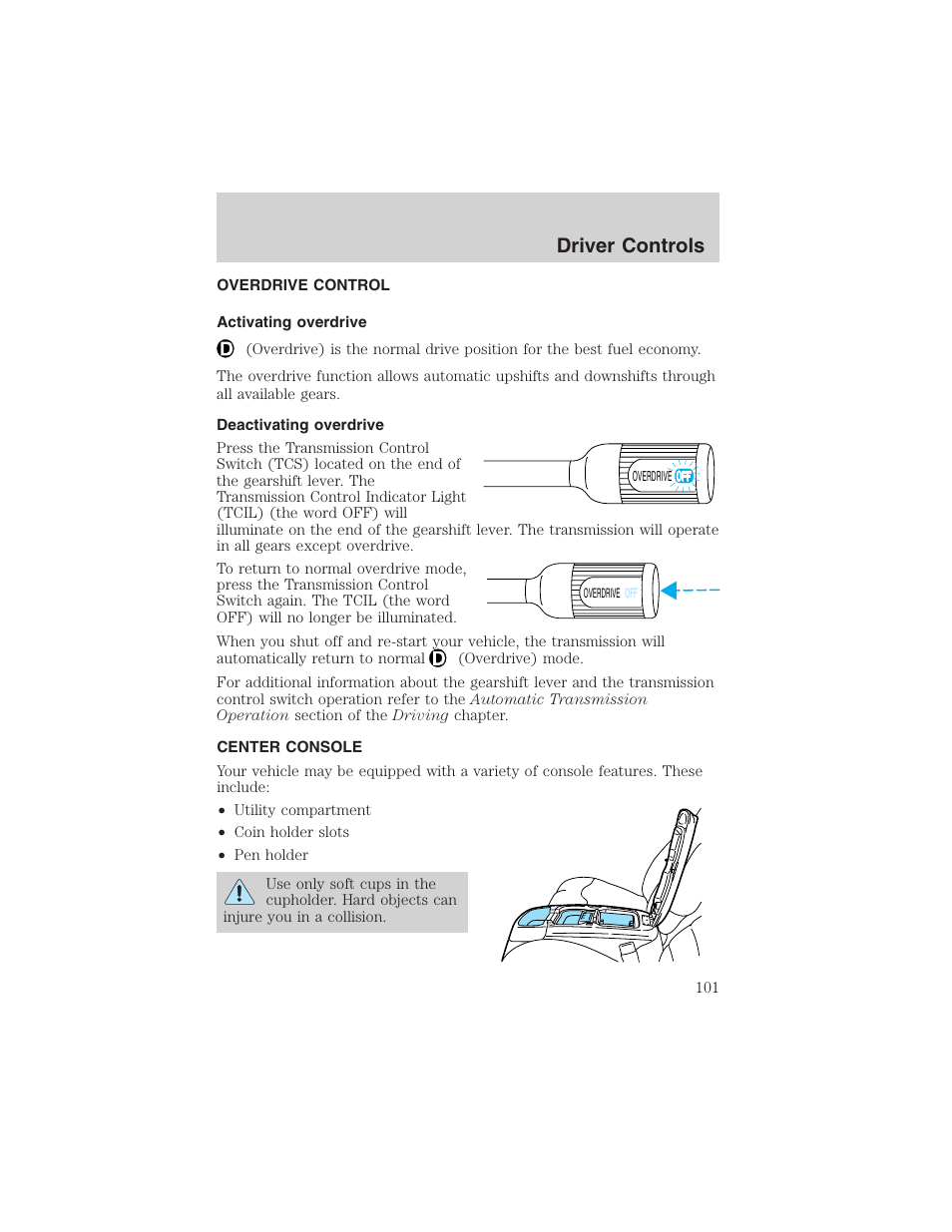 Driver controls | FORD 2003 Excursion v.4 User Manual | Page 101 / 272