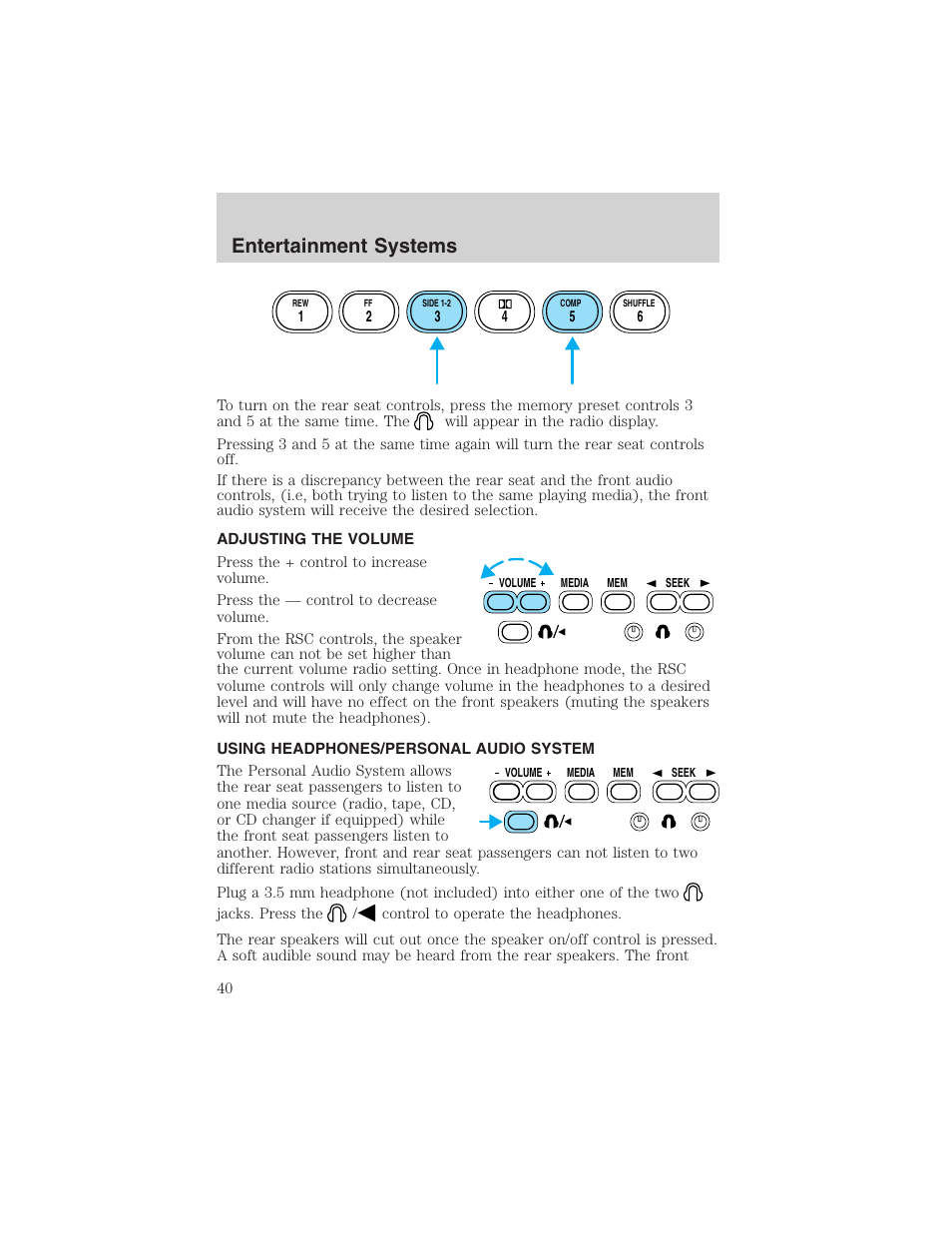 Entertainment systems | FORD 2003 Excursion v.4 User Manual | Page 40 / 272