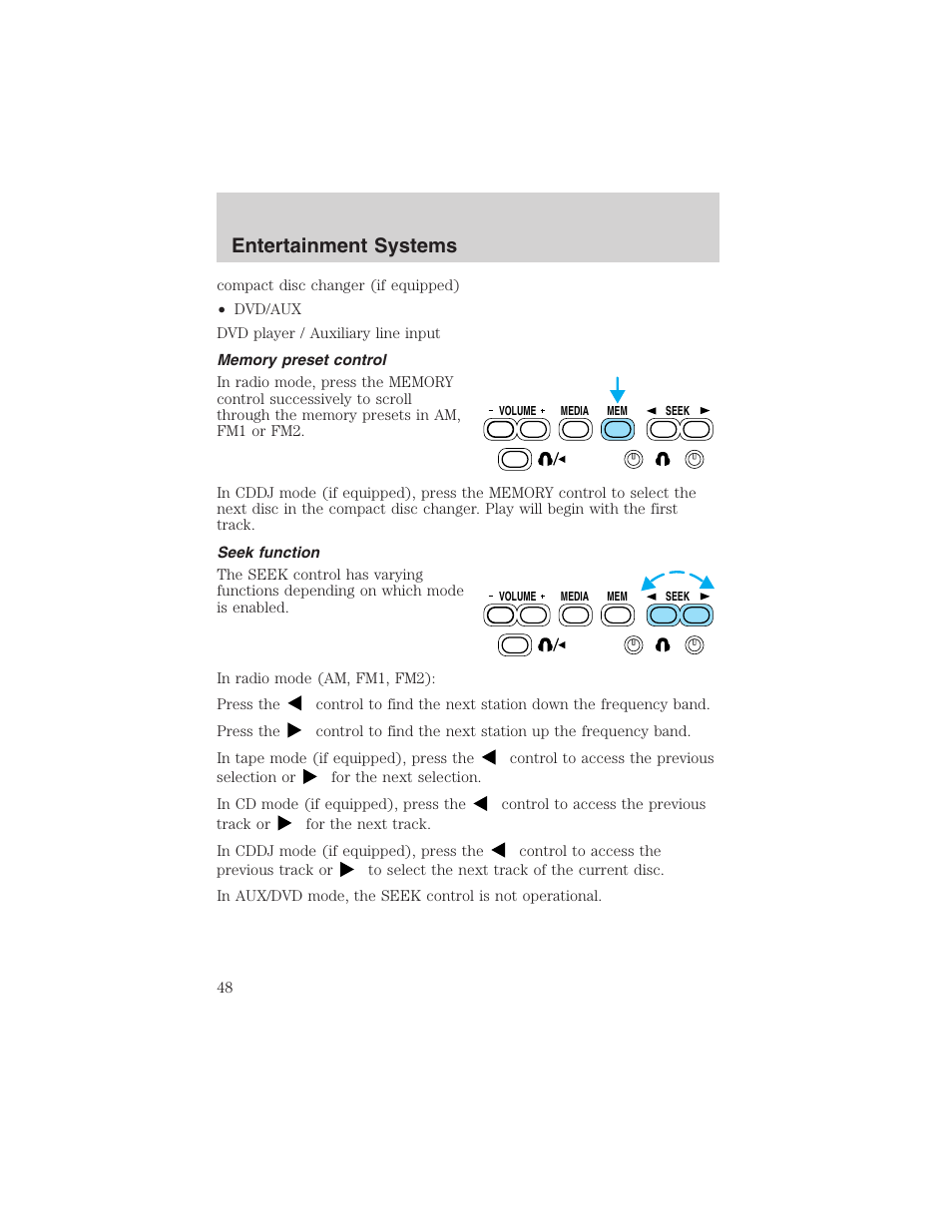 Entertainment systems | FORD 2003 Excursion v.4 User Manual | Page 48 / 272