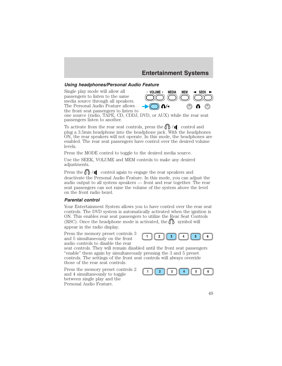 Entertainment systems | FORD 2003 Excursion v.4 User Manual | Page 49 / 272