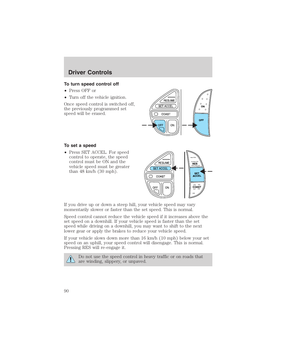 Driver controls | FORD 2003 Excursion v.4 User Manual | Page 90 / 272