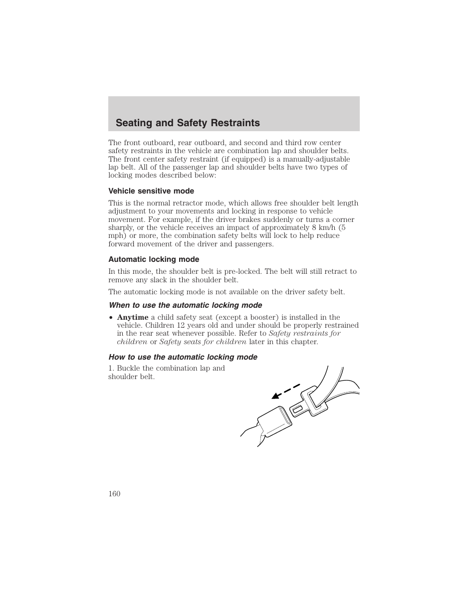 Seating and safety restraints | FORD 2003 Expedition v.1 User Manual | Page 160 / 320