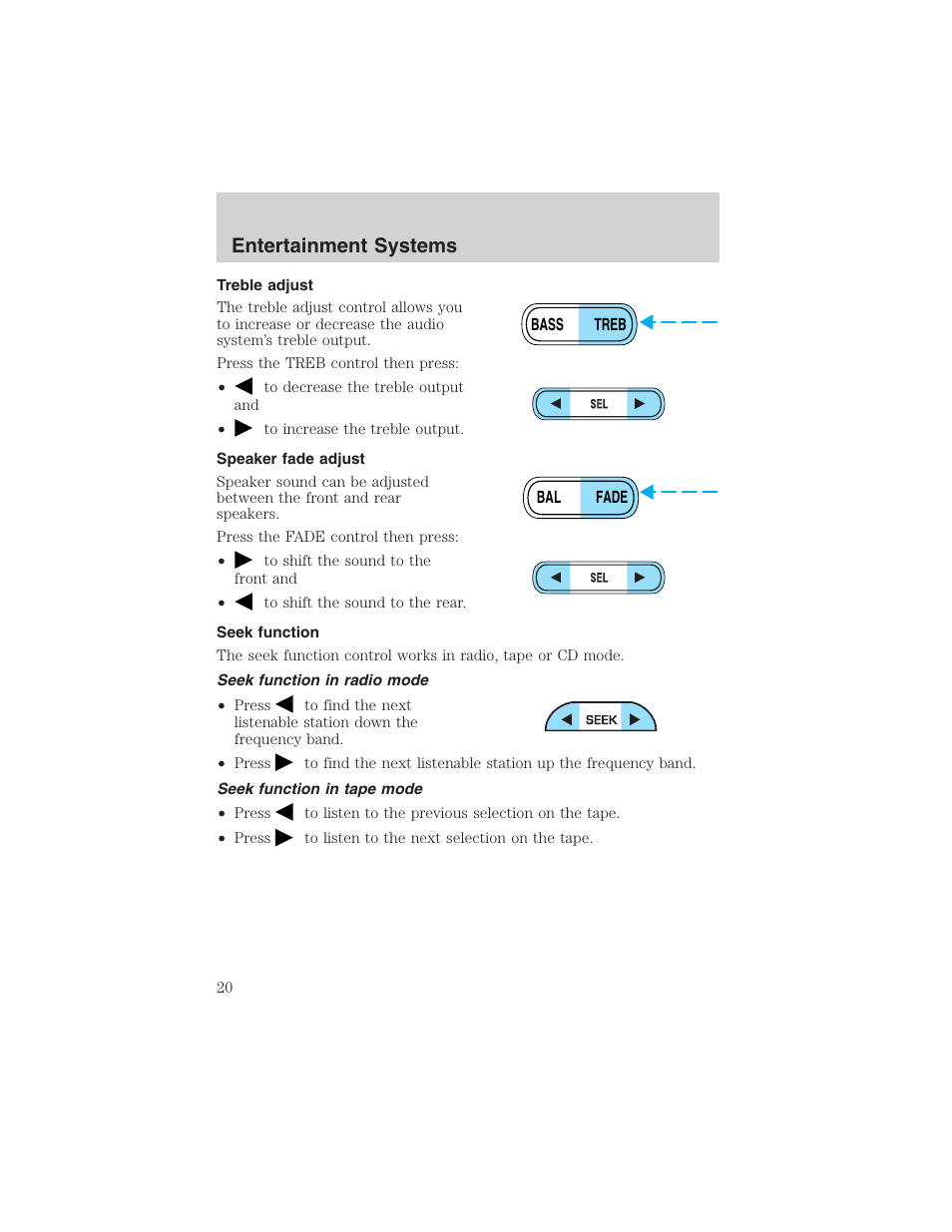 Entertainment systems | FORD 2003 Expedition v.1 User Manual | Page 20 / 320