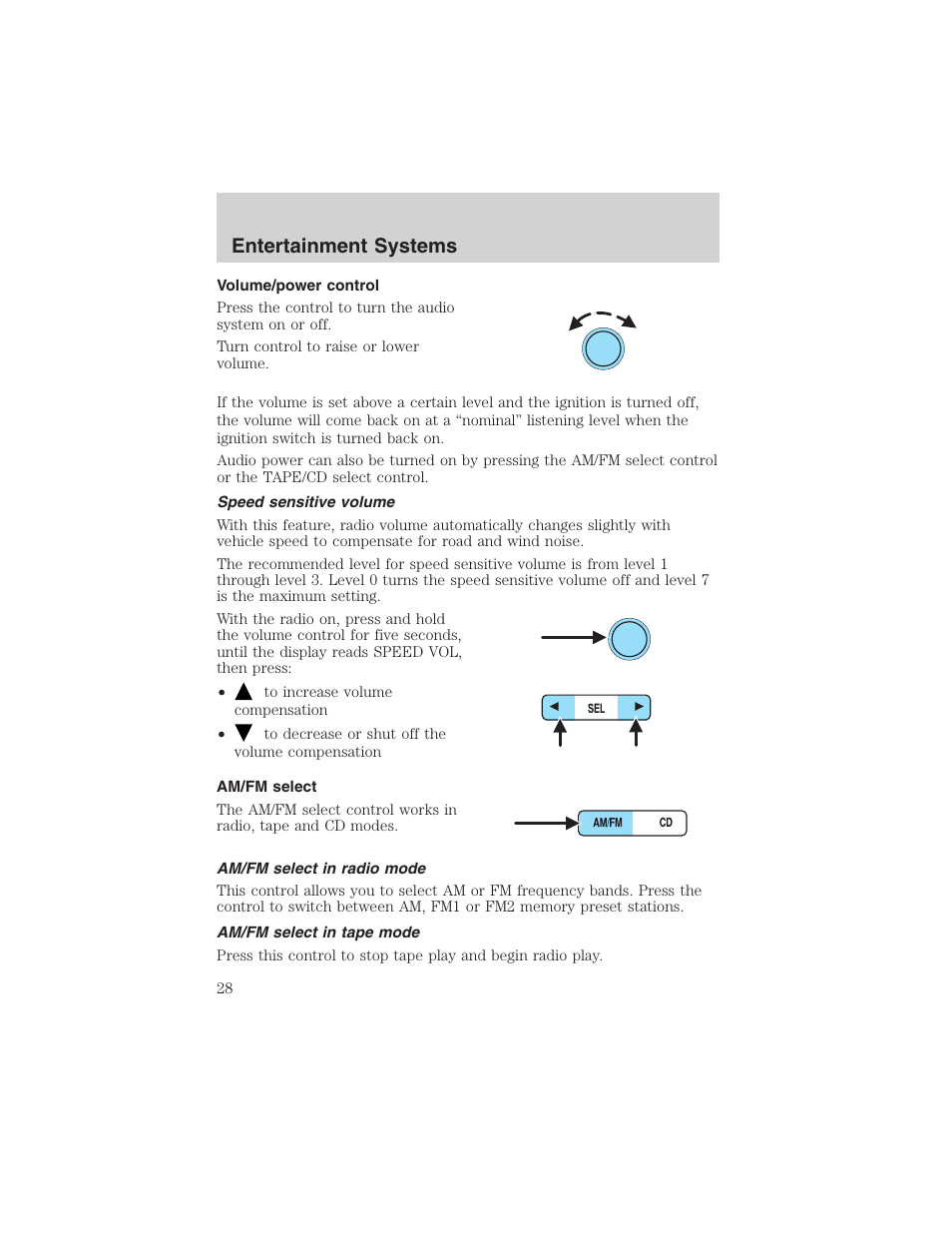 Entertainment systems | FORD 2003 Expedition v.1 User Manual | Page 28 / 320