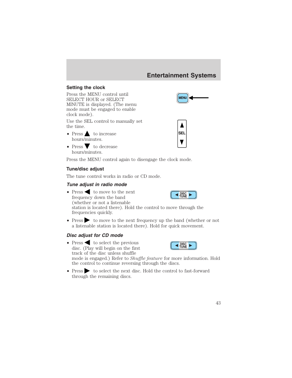 Entertainment systems | FORD 2003 Expedition v.1 User Manual | Page 43 / 320