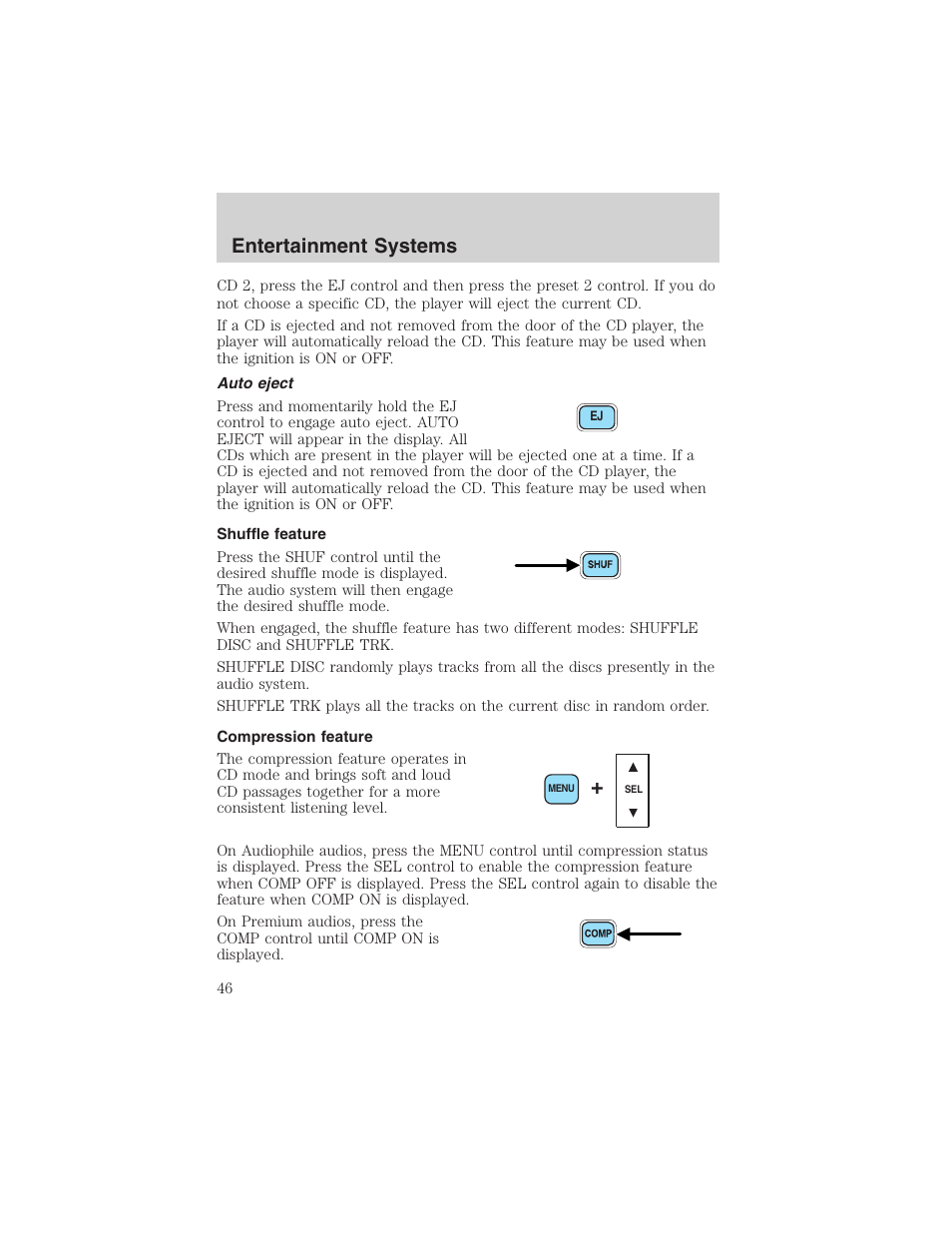 Entertainment systems | FORD 2003 Expedition v.1 User Manual | Page 46 / 320