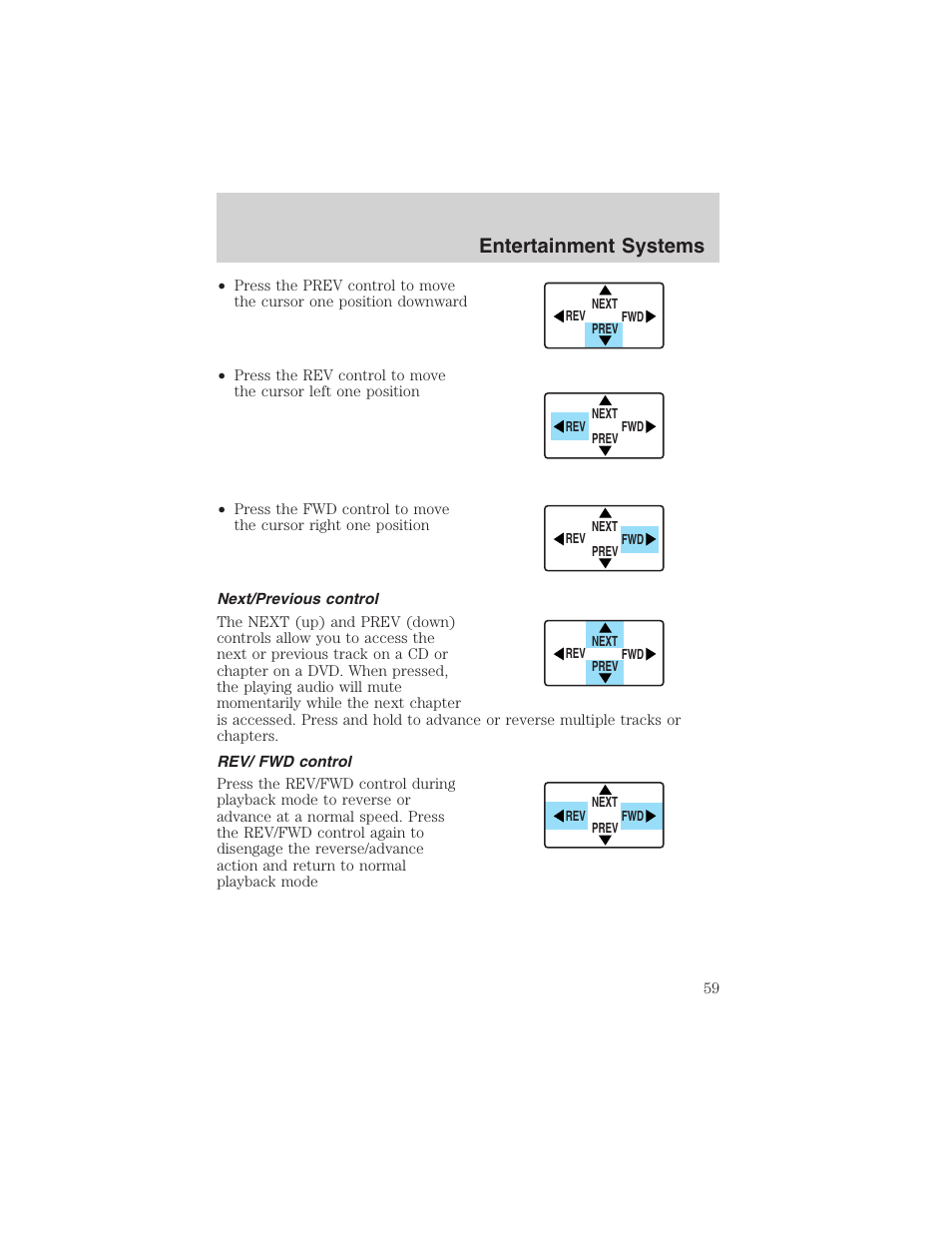 Entertainment systems | FORD 2003 Expedition v.1 User Manual | Page 59 / 320