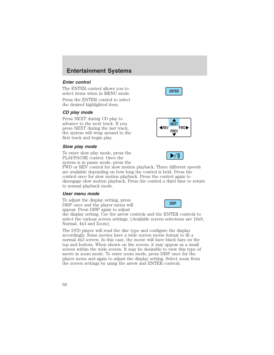 Entertainment systems | FORD 2003 Expedition v.1 User Manual | Page 60 / 320