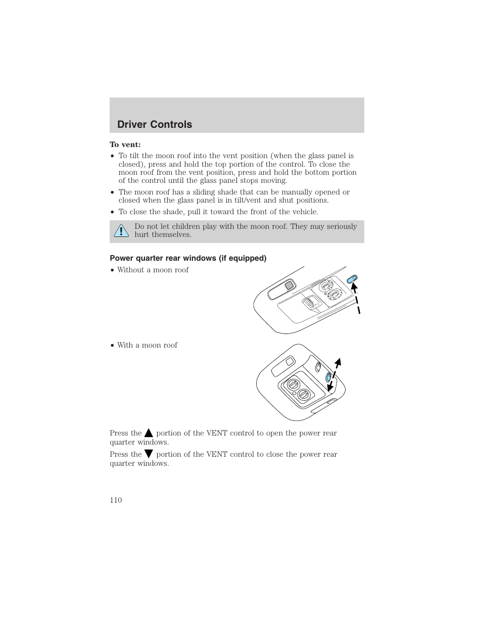 Driver controls | FORD 2003 Expedition v.3 User Manual | Page 110 / 344
