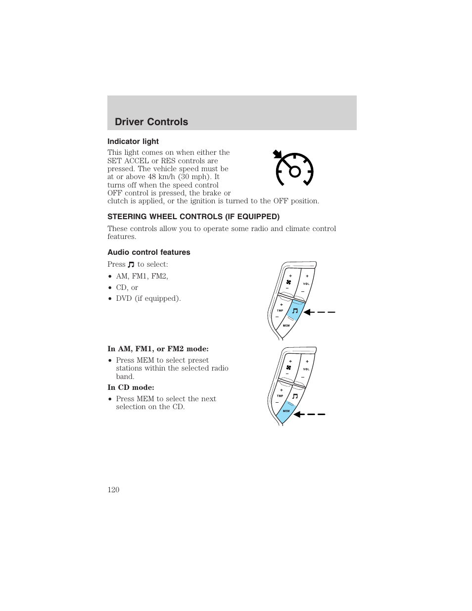 Driver controls | FORD 2003 Expedition v.3 User Manual | Page 120 / 344