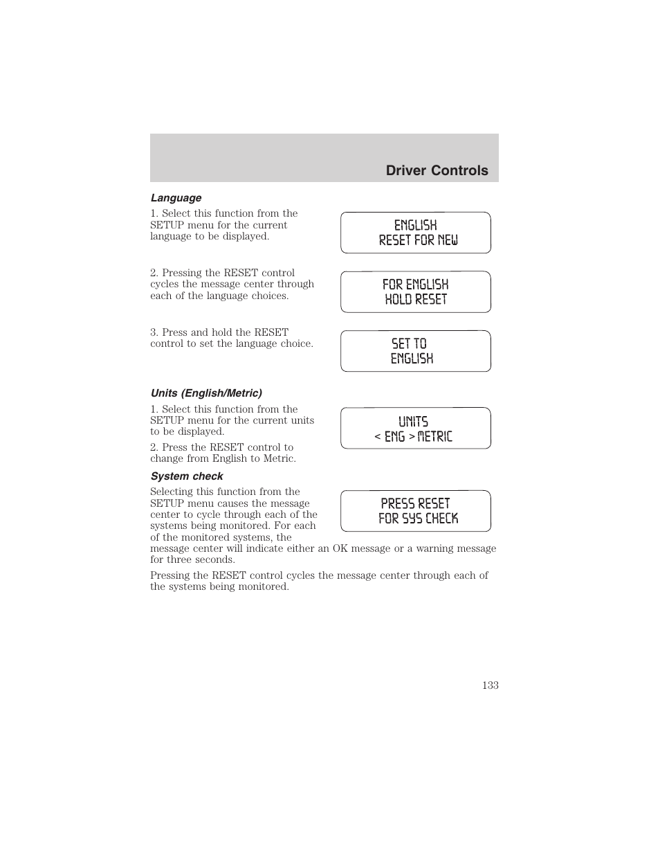 Driver controls | FORD 2003 Expedition v.3 User Manual | Page 133 / 344