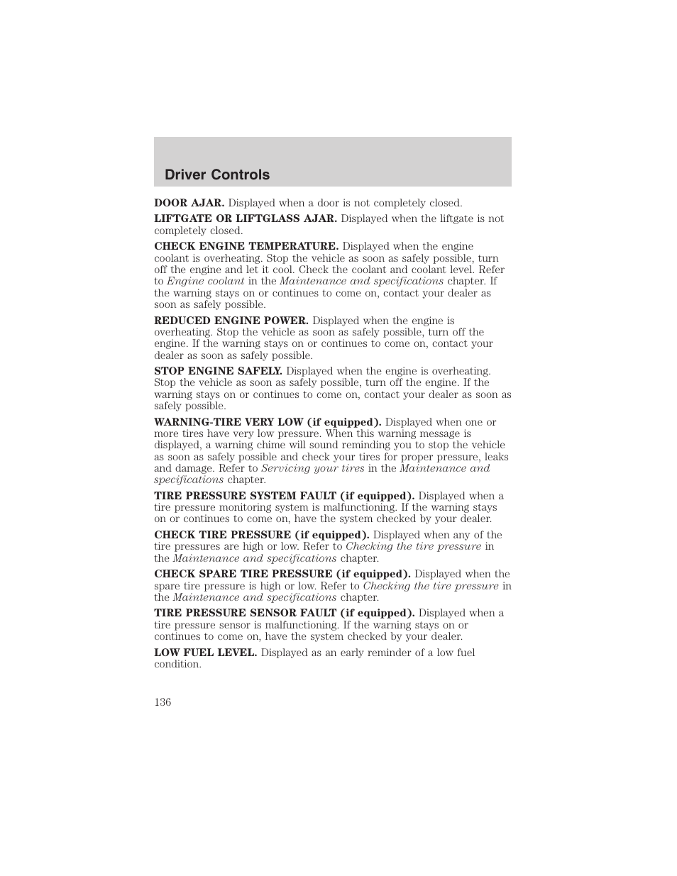 Driver controls | FORD 2003 Expedition v.3 User Manual | Page 136 / 344