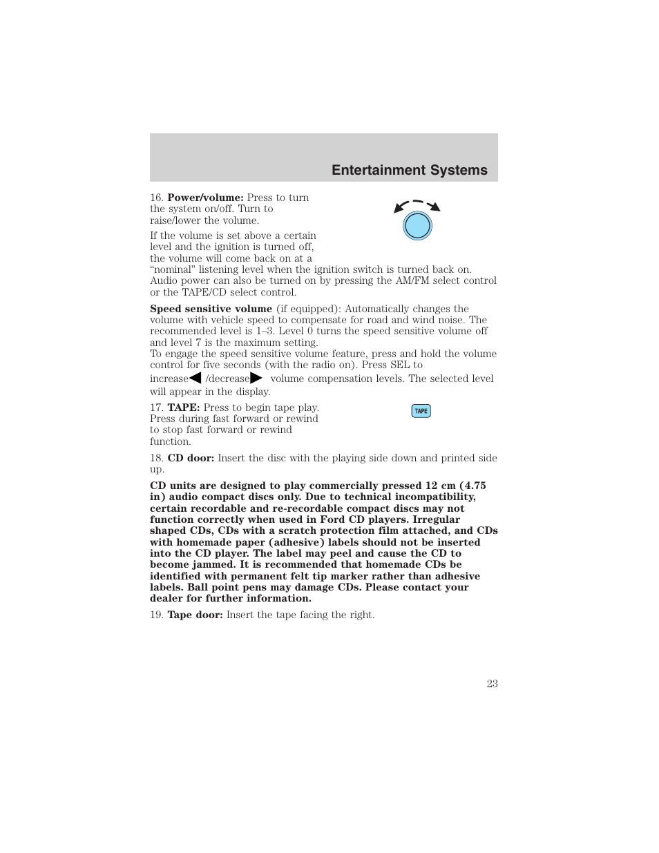 Entertainment systems | FORD 2003 Expedition v.3 User Manual | Page 23 / 344