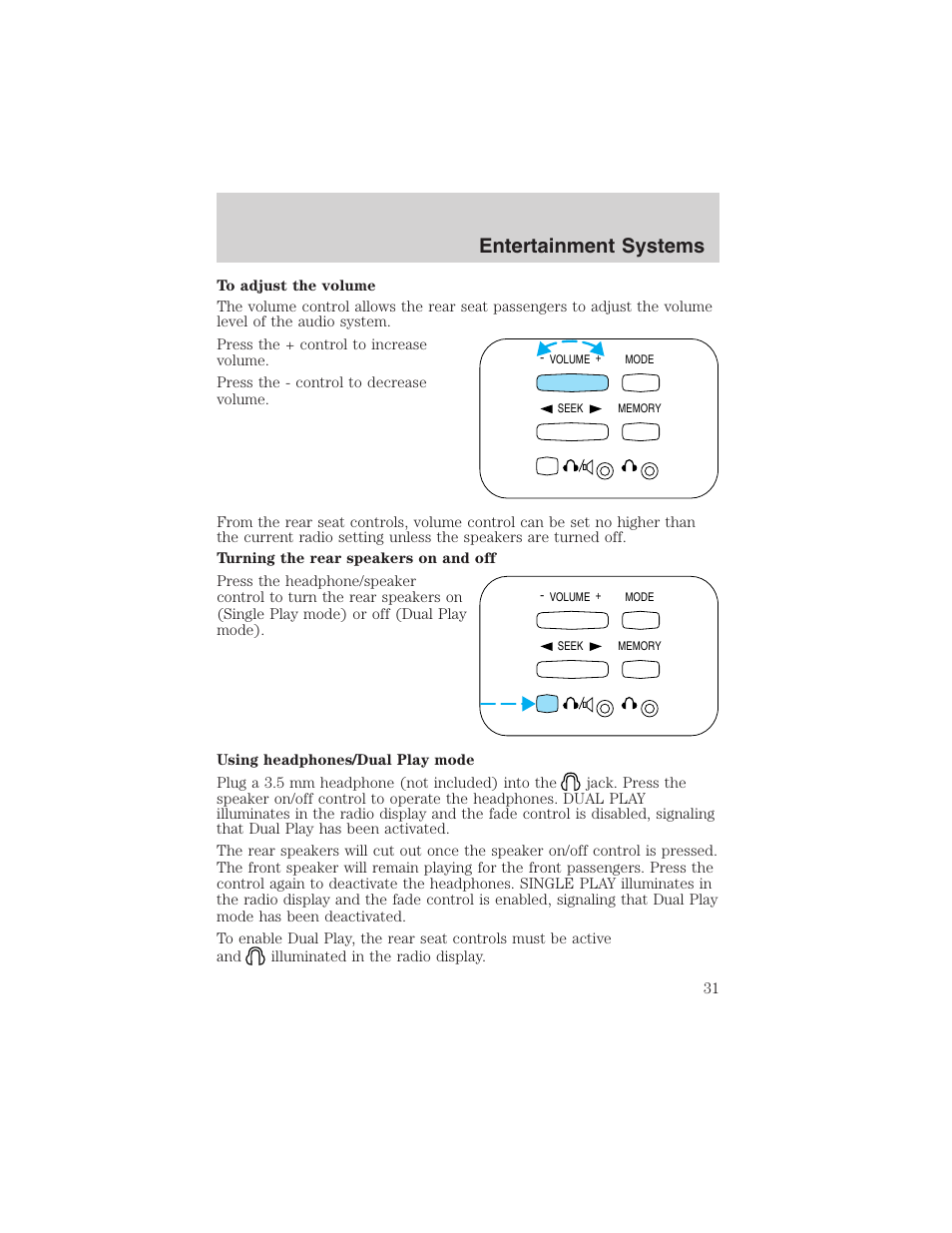 Entertainment systems | FORD 2003 Expedition v.4 User Manual | Page 31 / 344