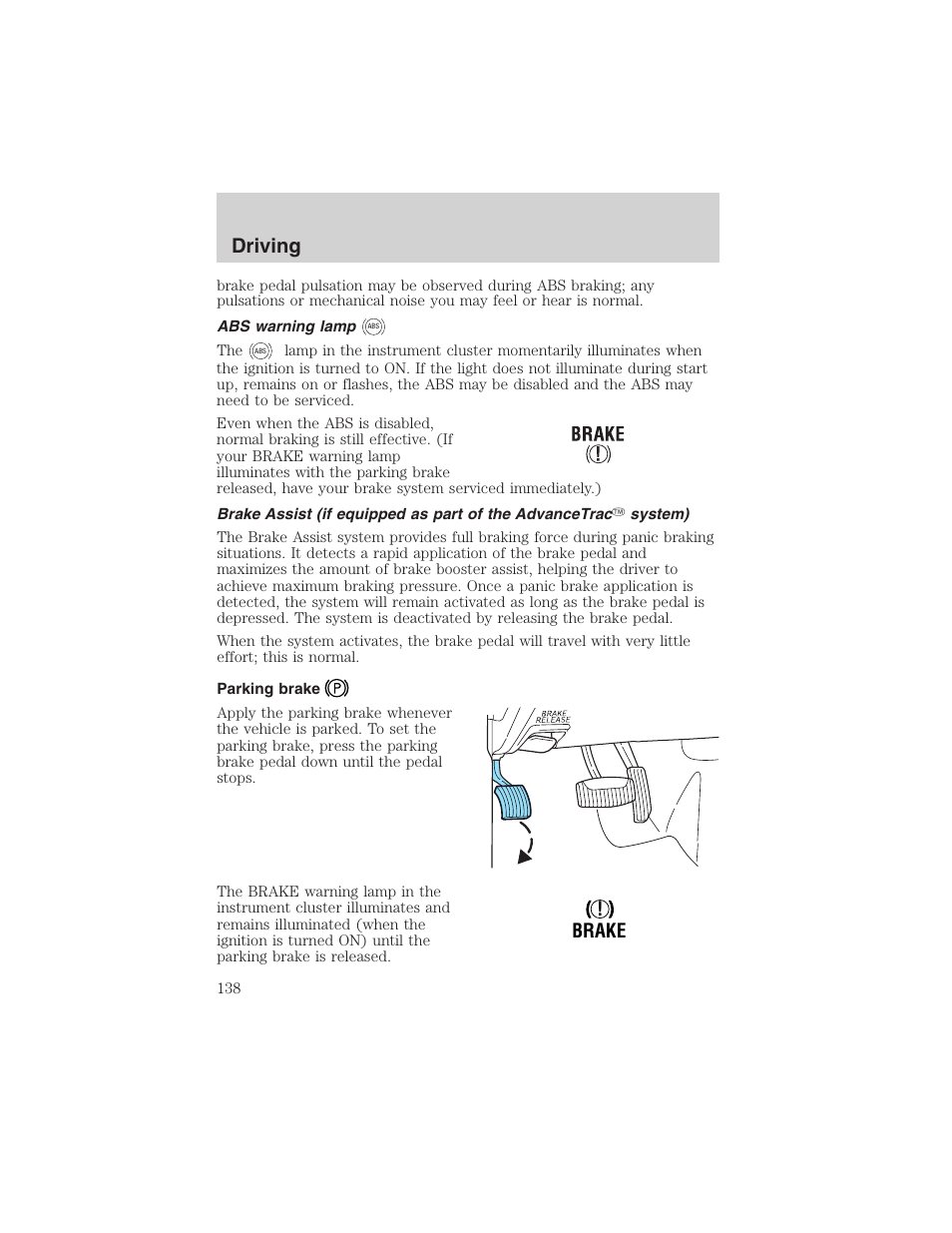 Driving, Brake | FORD 2003 Explorer v.1 User Manual | Page 138 / 272