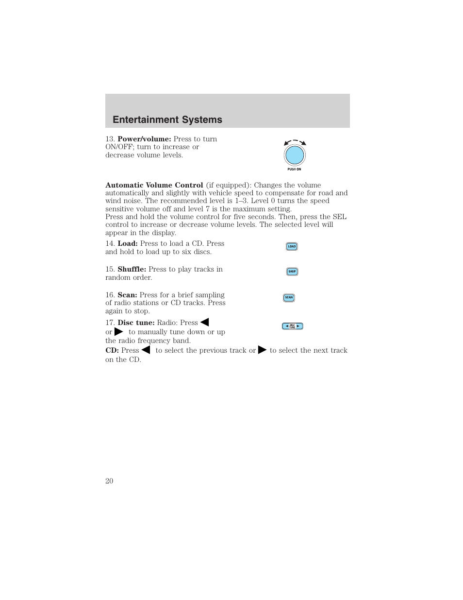 Entertainment systems | FORD 2003 Explorer v.1 User Manual | Page 20 / 272
