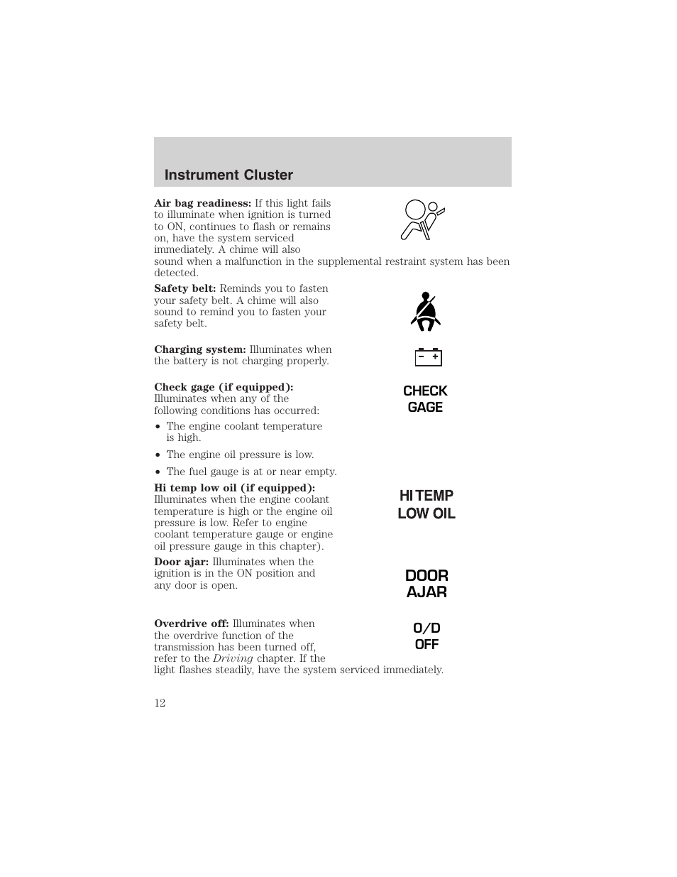 Door ajar | FORD 2003 Explorer v.2 User Manual | Page 12 / 280