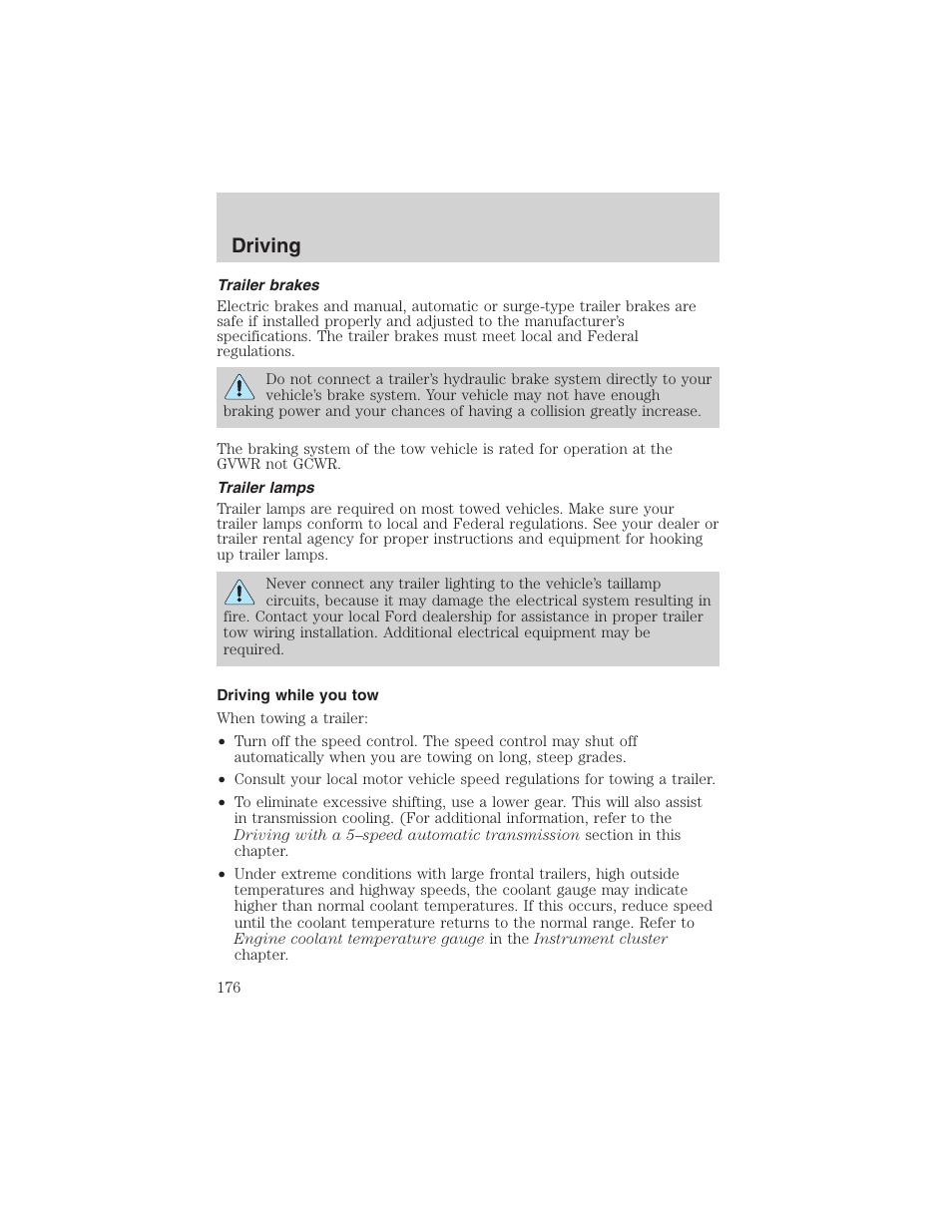 Driving | FORD 2003 Explorer v.2 User Manual | Page 176 / 280