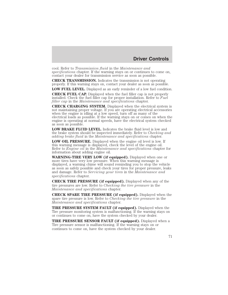 Driver controls | FORD 2003 Explorer v.2 User Manual | Page 71 / 280