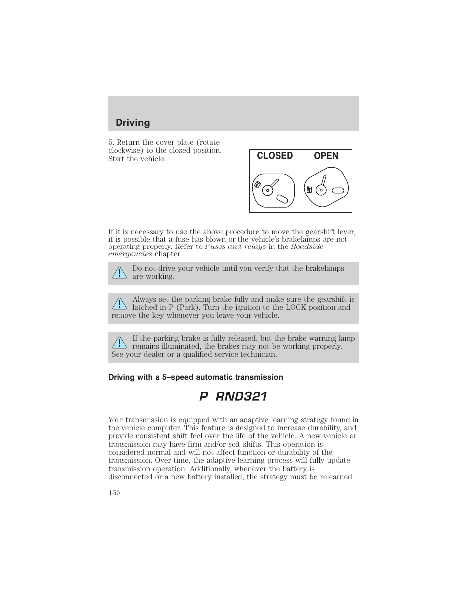 Driving | FORD 2003 Explorer v.4 User Manual | Page 150 / 280
