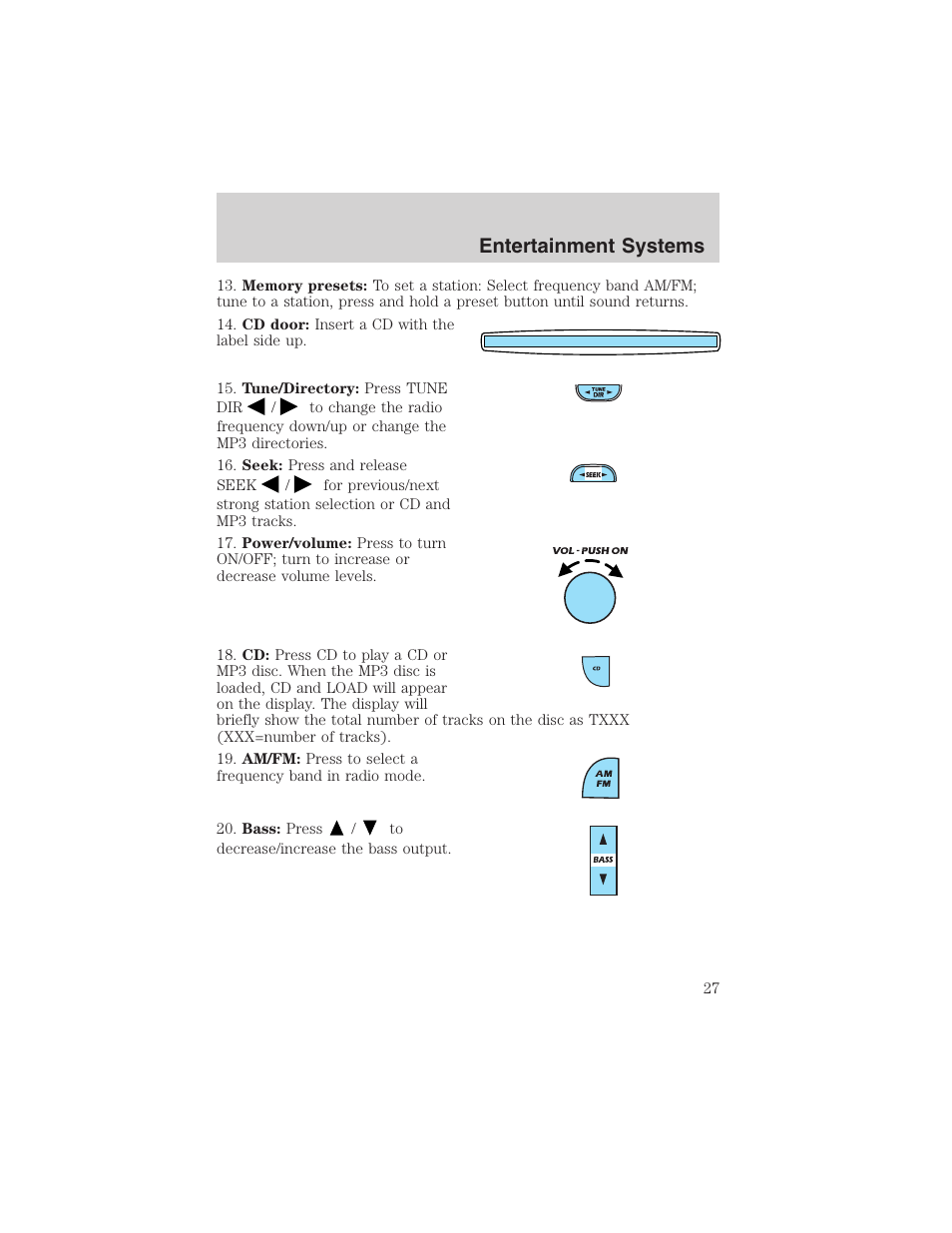 Entertainment systems | FORD 2003 Explorer v.4 User Manual | Page 27 / 280