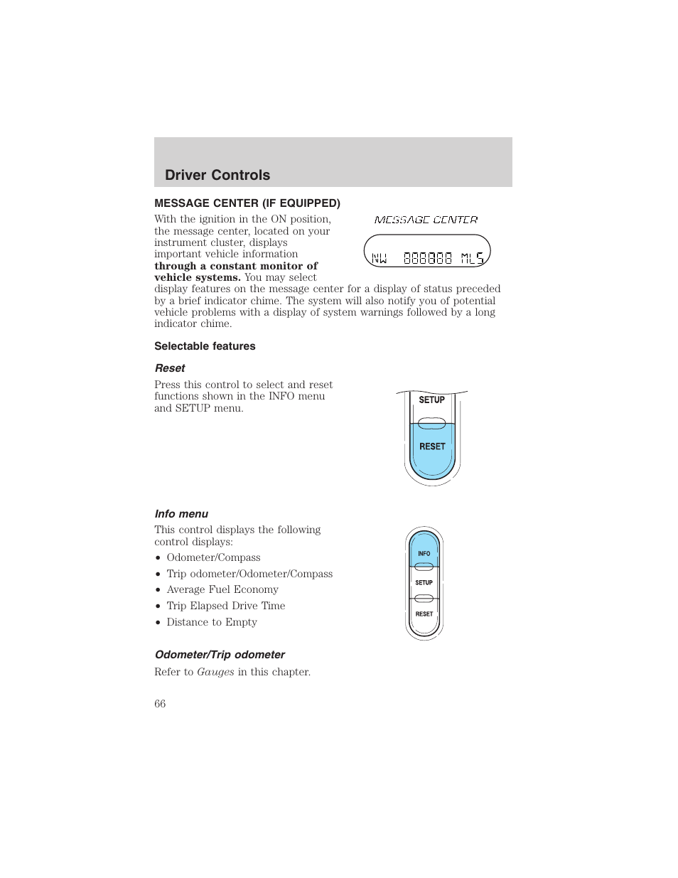 Driver controls | FORD 2003 Explorer v.4 User Manual | Page 66 / 280