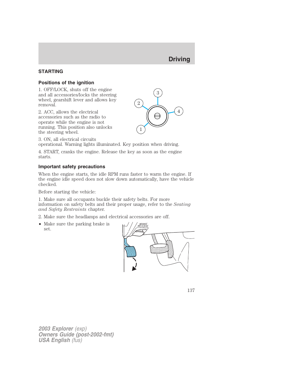 Driving | FORD 2003 Explorer v.5 User Manual | Page 137 / 280