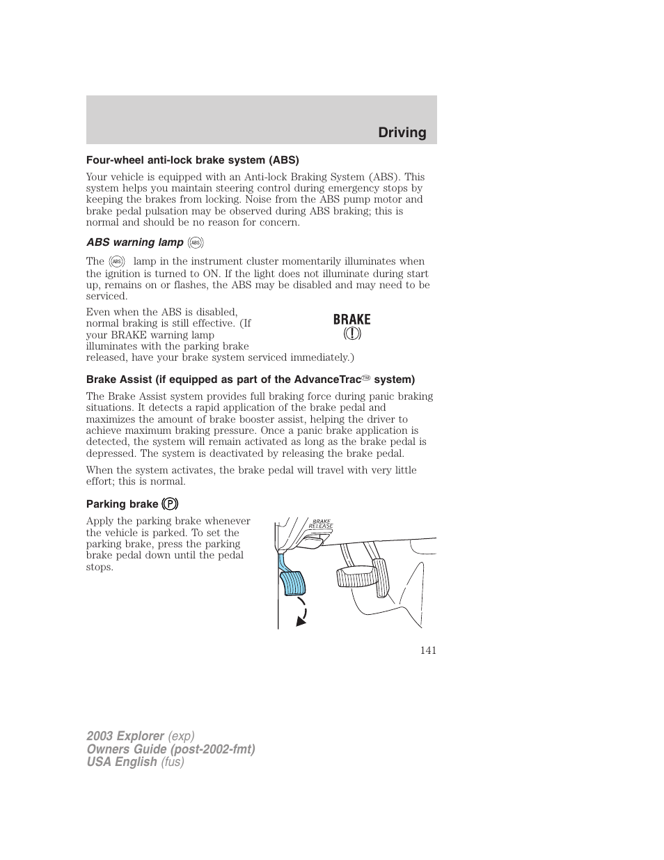 Driving | FORD 2003 Explorer v.5 User Manual | Page 141 / 280
