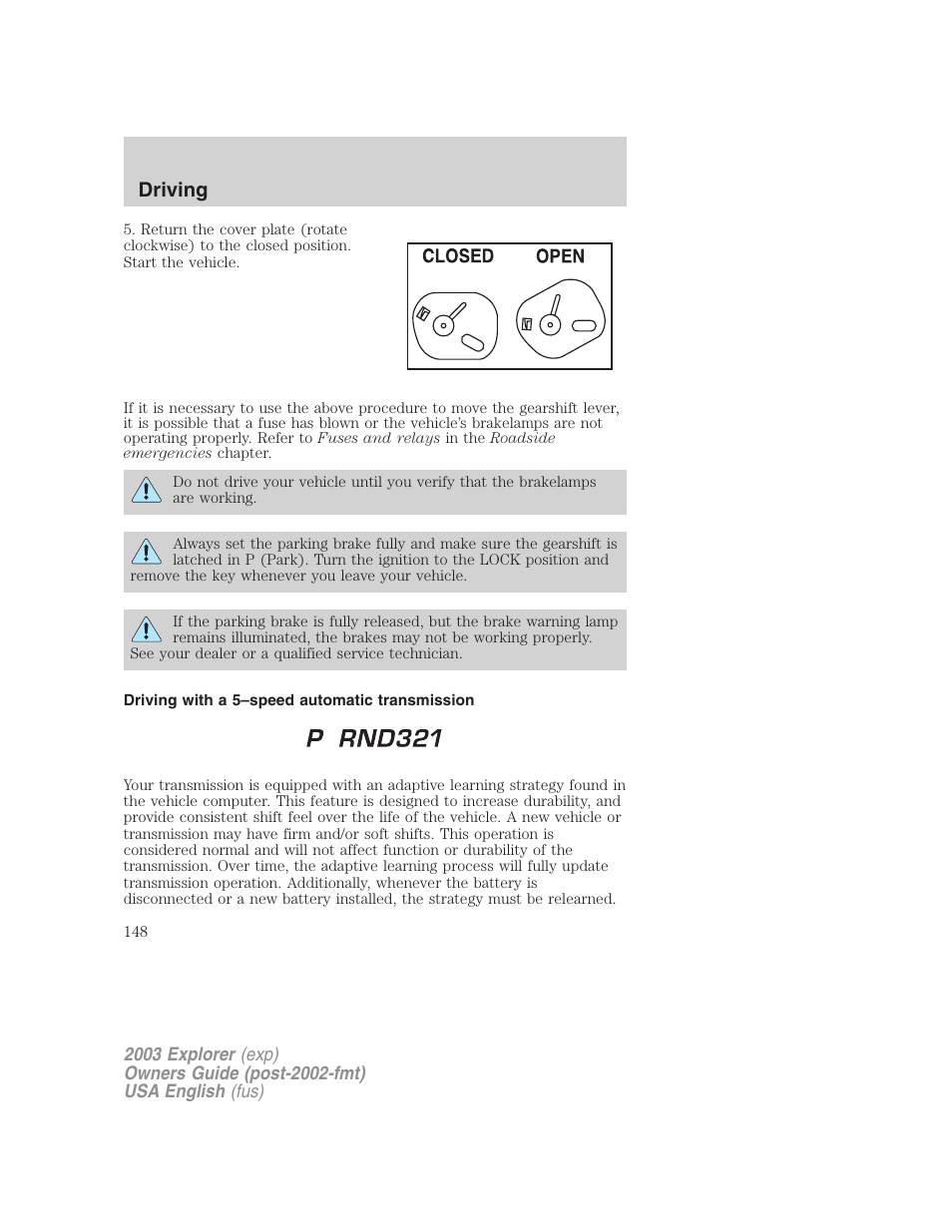 Driving | FORD 2003 Explorer v.5 User Manual | Page 148 / 280