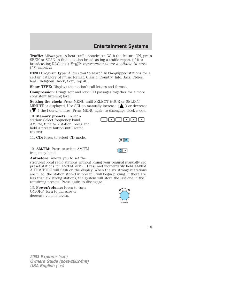 Entertainment systems | FORD 2003 Explorer v.5 User Manual | Page 19 / 280