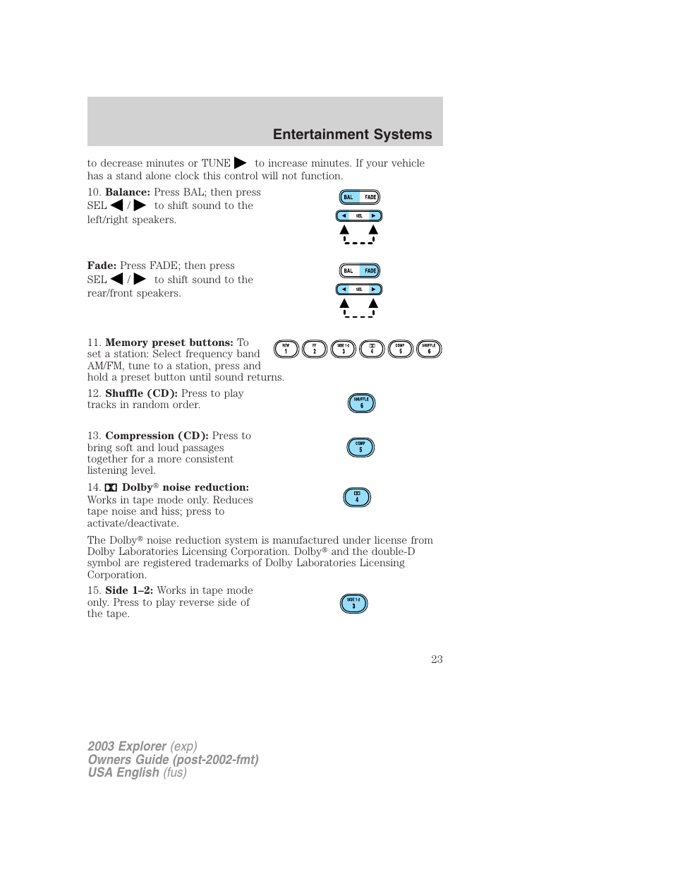 Entertainment systems | FORD 2003 Explorer v.5 User Manual | Page 23 / 280