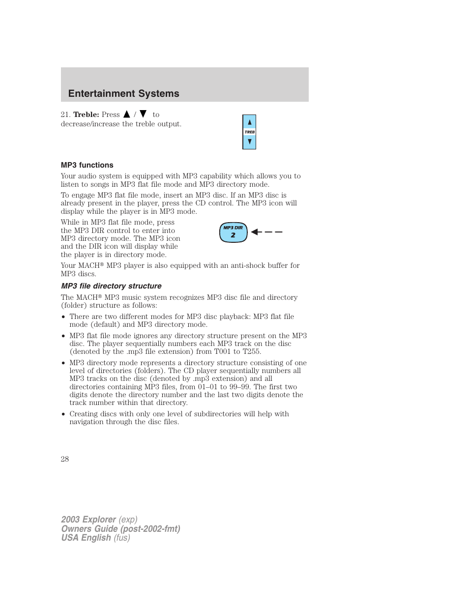 Entertainment systems | FORD 2003 Explorer v.5 User Manual | Page 28 / 280
