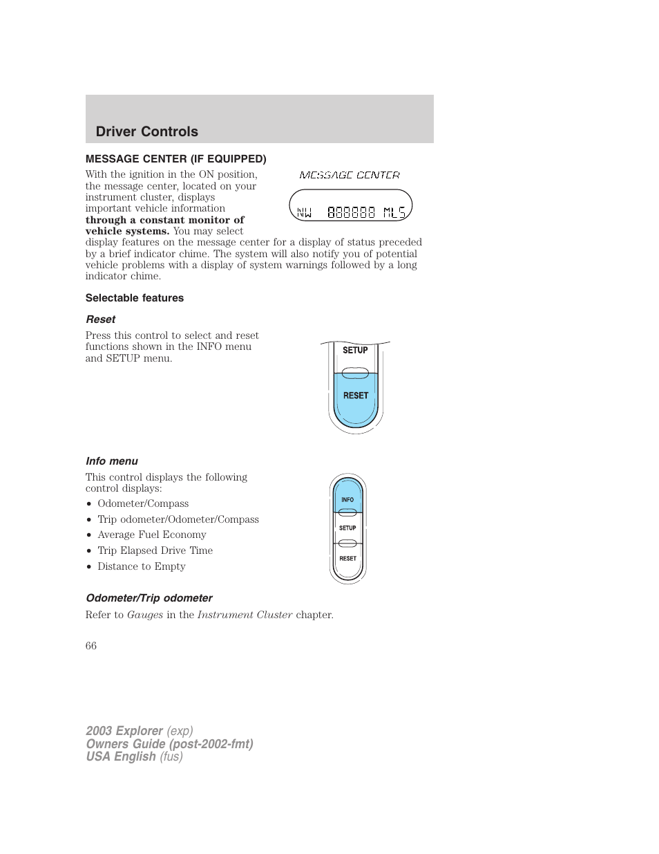 Driver controls | FORD 2003 Explorer v.5 User Manual | Page 66 / 280