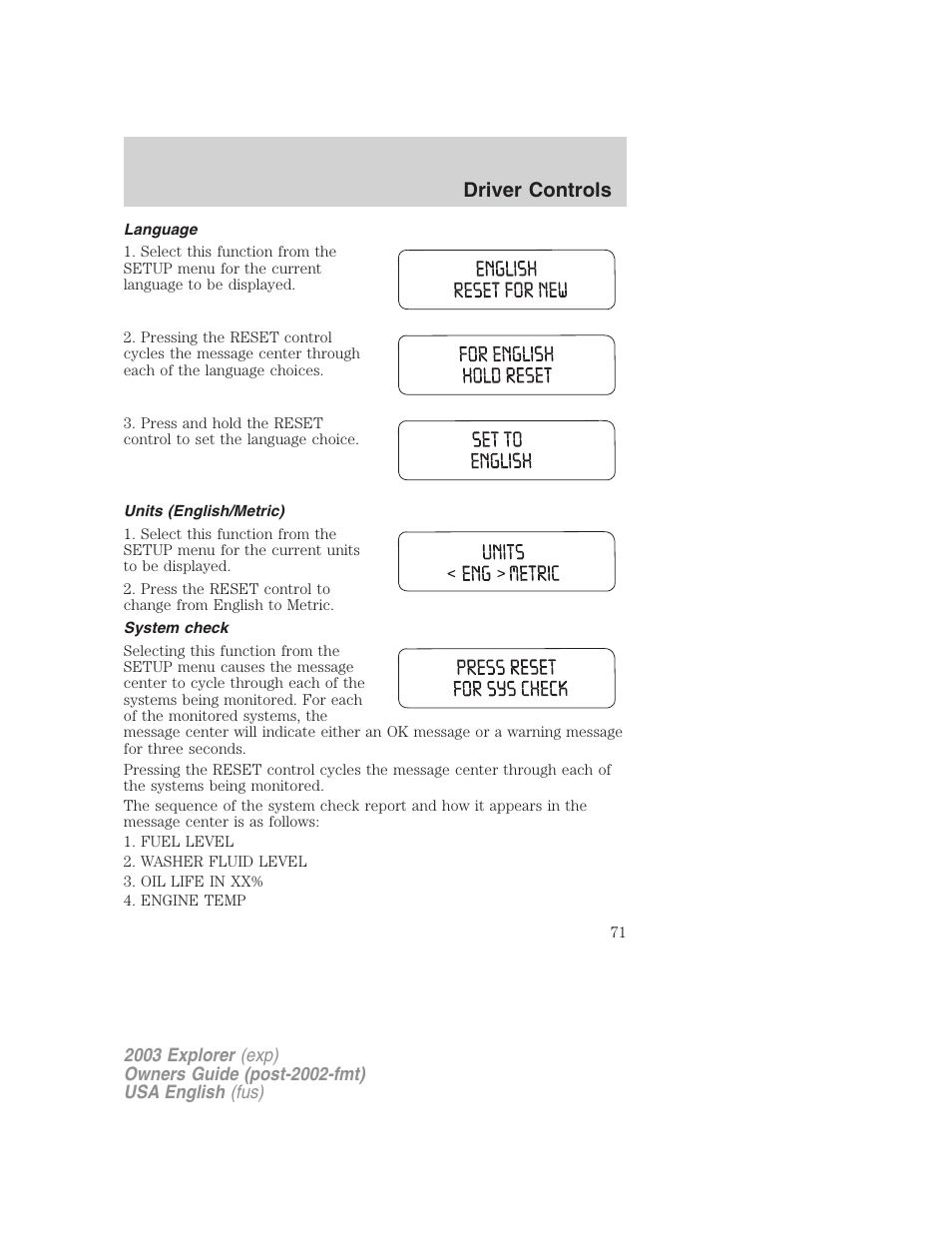 Driver controls | FORD 2003 Explorer v.5 User Manual | Page 71 / 280