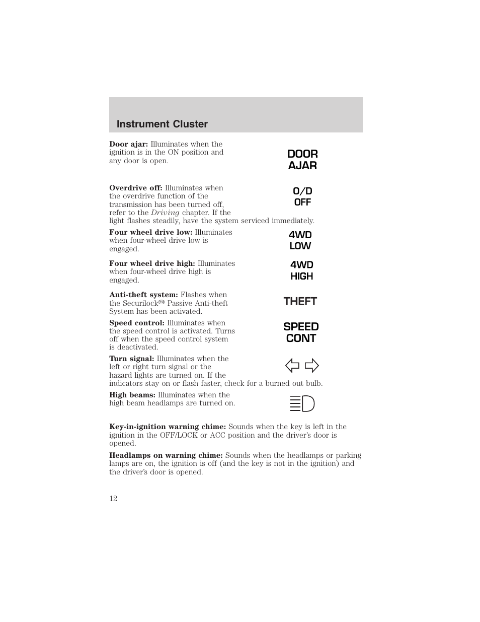 Door ajar, Speed cont | FORD 2003 Explorer Sport Trac v.1 User Manual | Page 12 / 216