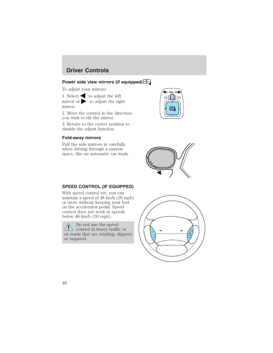 Driver controls | FORD 2003 Explorer Sport Trac v.1 User Manual | Page 48 / 216