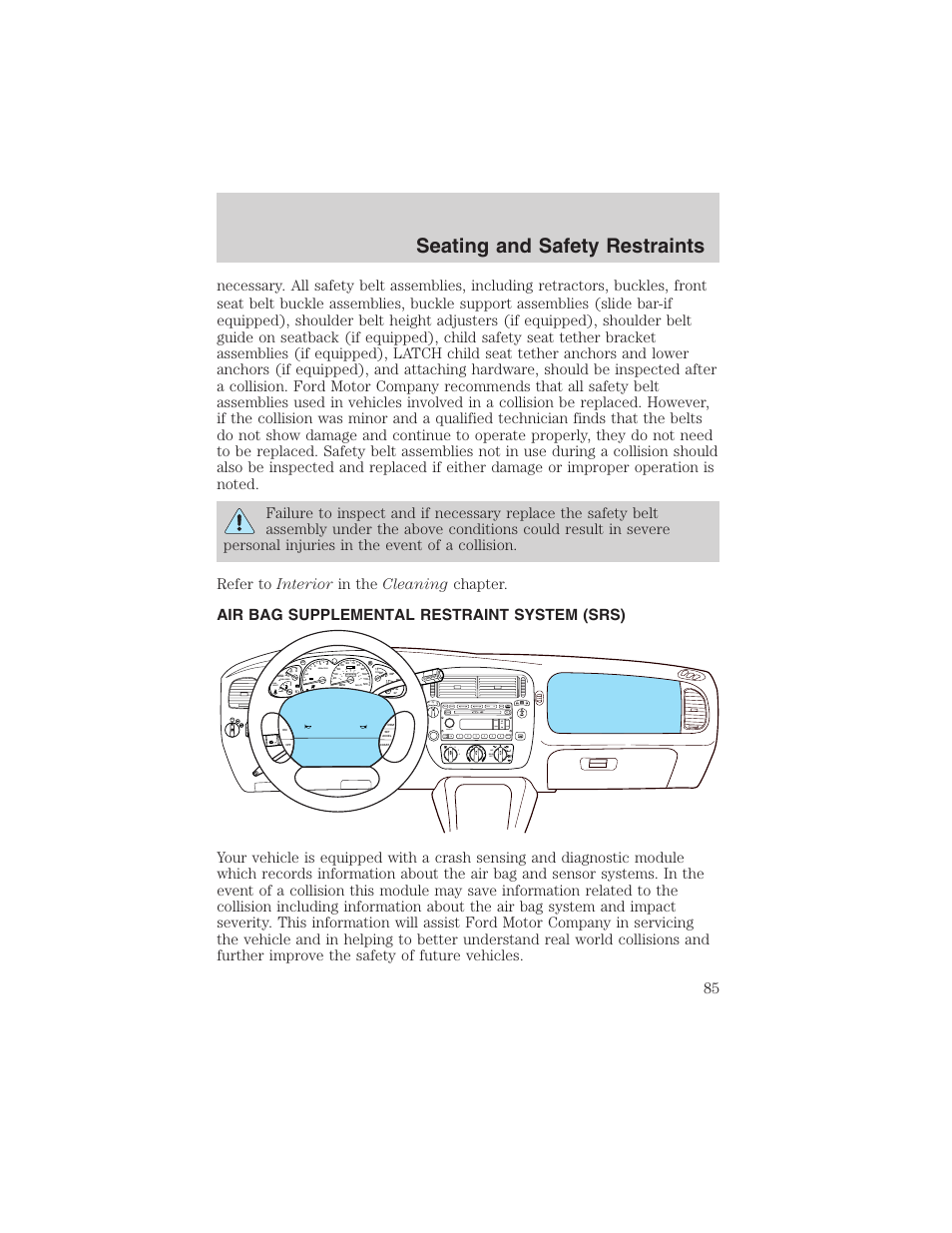 Seating and safety restraints, Menu f seek rew ff, Rpmx1000 abs ! engine fuel reset fuel door | Speed cont 4wd high 4wd low o/d off, Check gage check susp | FORD 2003 Explorer Sport Trac v.1 User Manual | Page 85 / 216