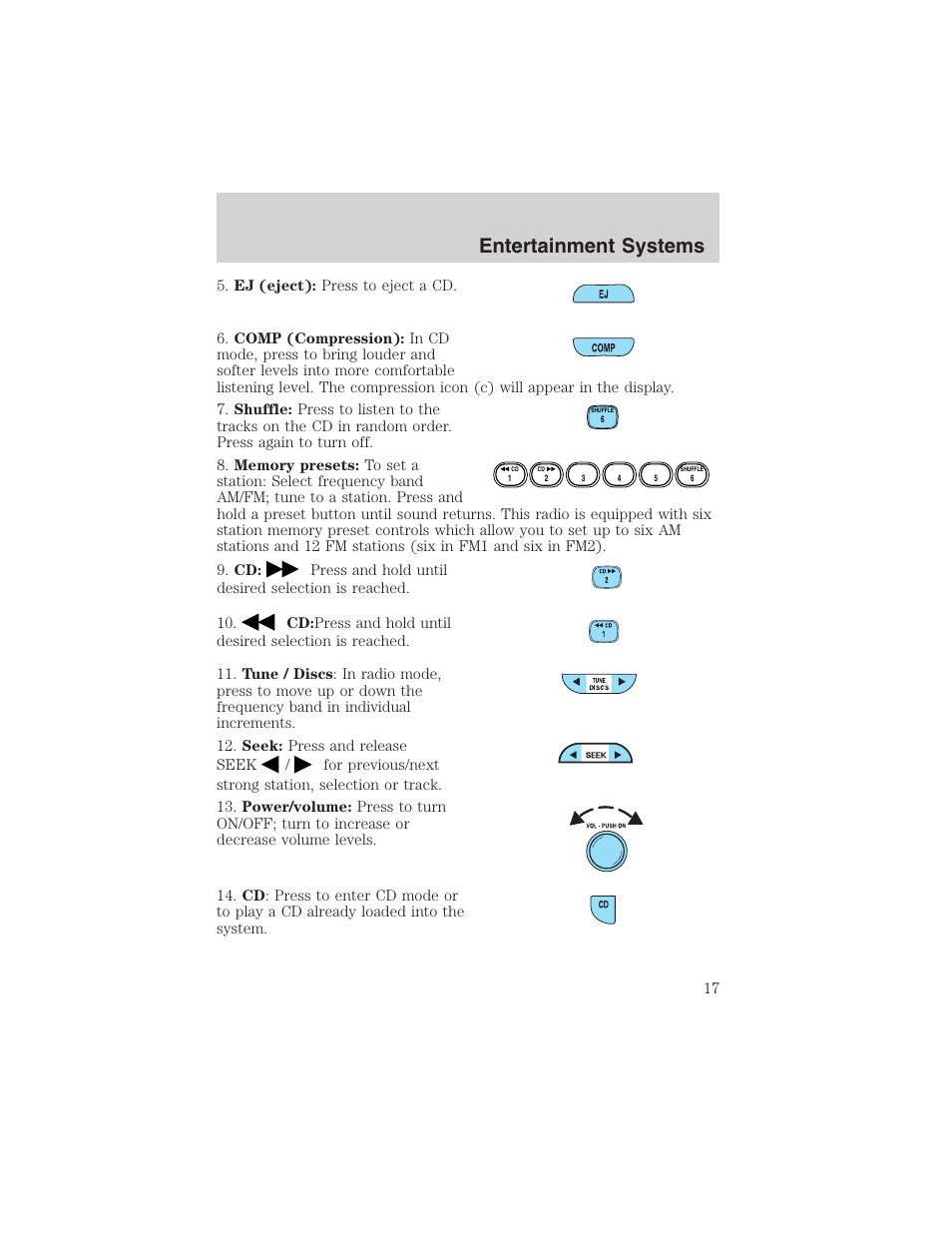 Entertainment systems | FORD 2003 Explorer Sport Trac v.2 User Manual | Page 17 / 216