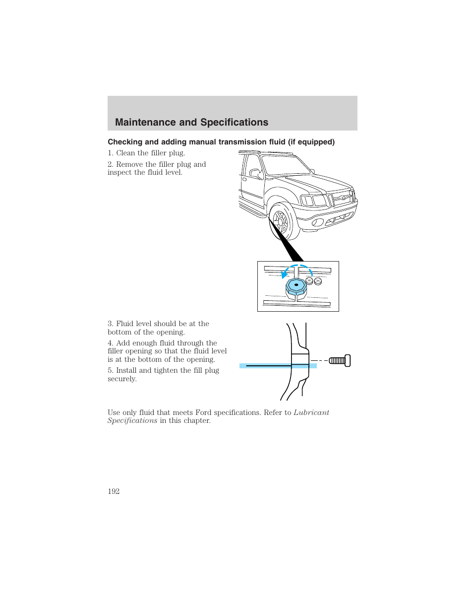 Maintenance and specifications | FORD 2003 Explorer Sport Trac v.3 User Manual | Page 192 / 216