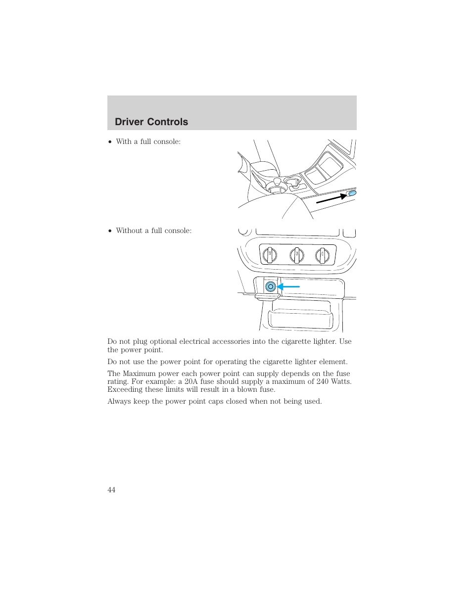 Driver controls | FORD 2003 Explorer Sport Trac v.3 User Manual | Page 44 / 216