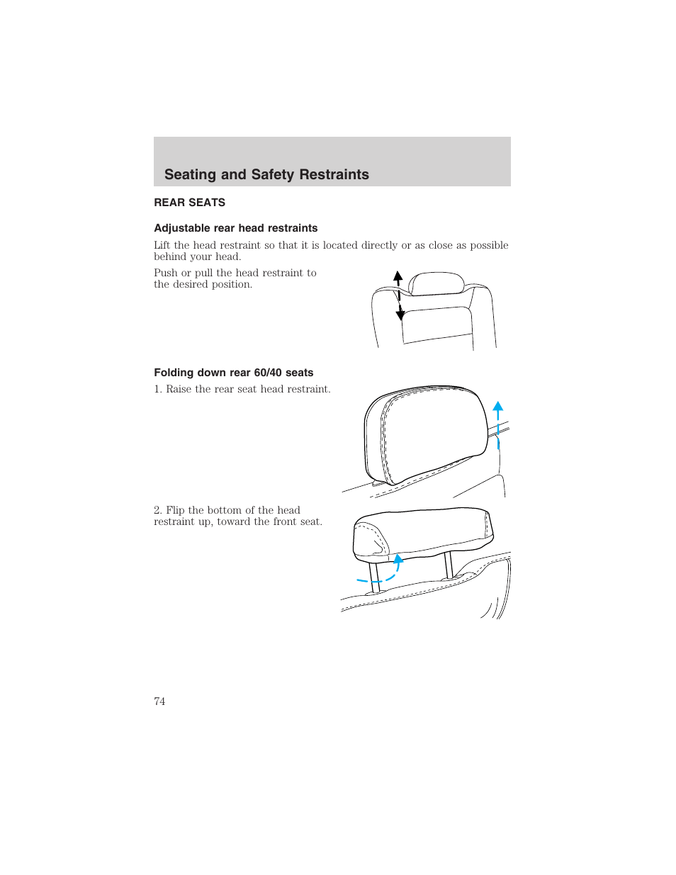 Seating and safety restraints | FORD 2003 Explorer Sport Trac v.3 User Manual | Page 74 / 216