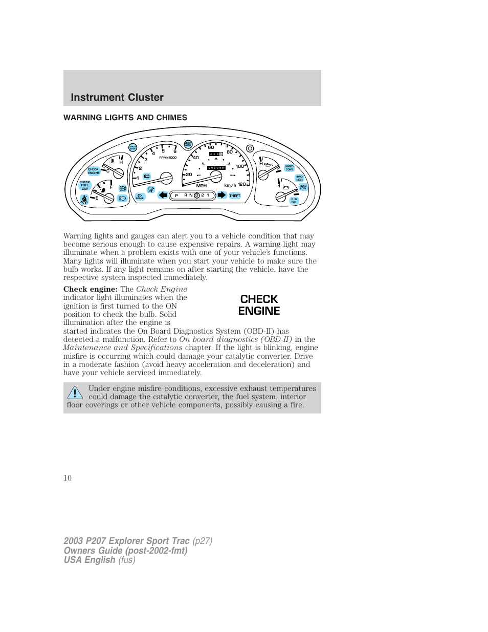 Instrument cluster, Check engine | FORD 2003 Explorer Sport Trac v.4 User Manual | Page 10 / 216