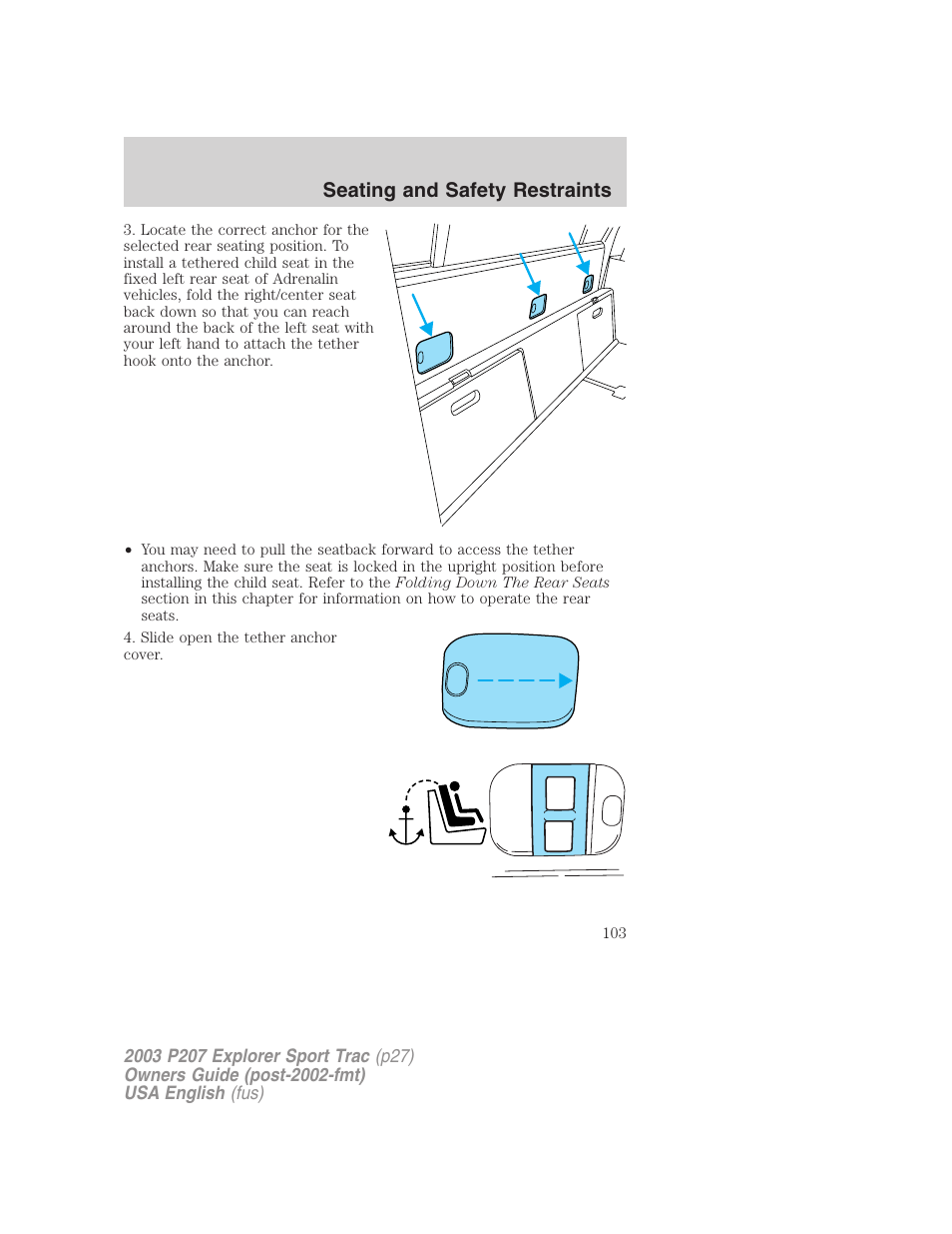 Seating and safety restraints | FORD 2003 Explorer Sport Trac v.4 User Manual | Page 103 / 216